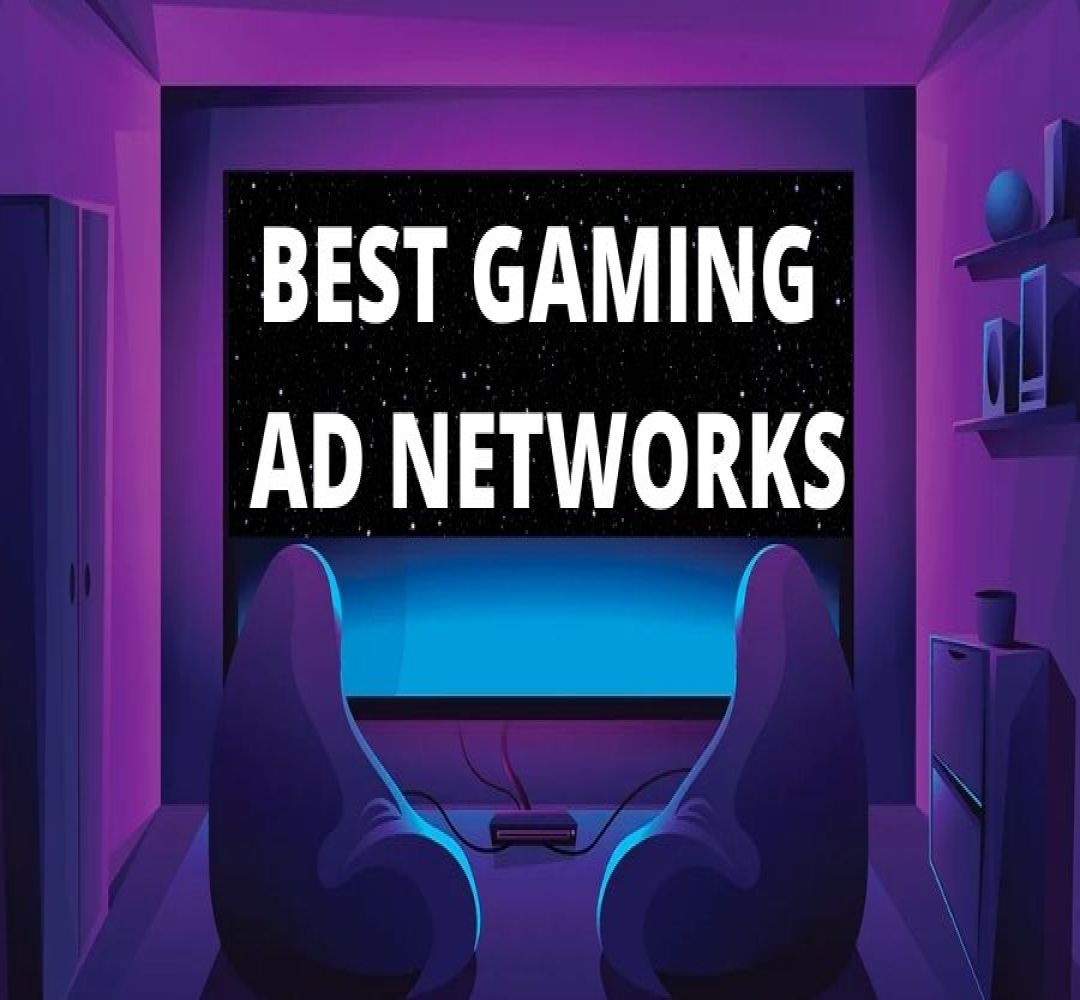7 Best Ad Network Traffic Sources to Promote Gaming Campaigns